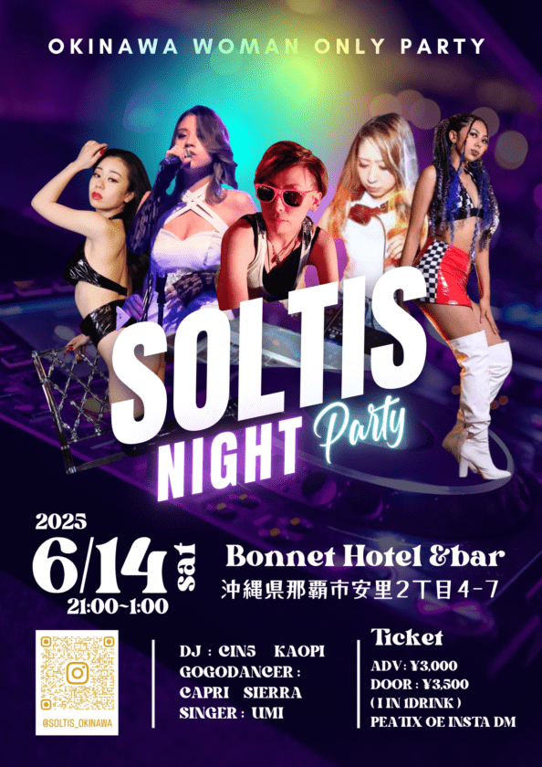 SOLTIS Night party OKINAWA🌺