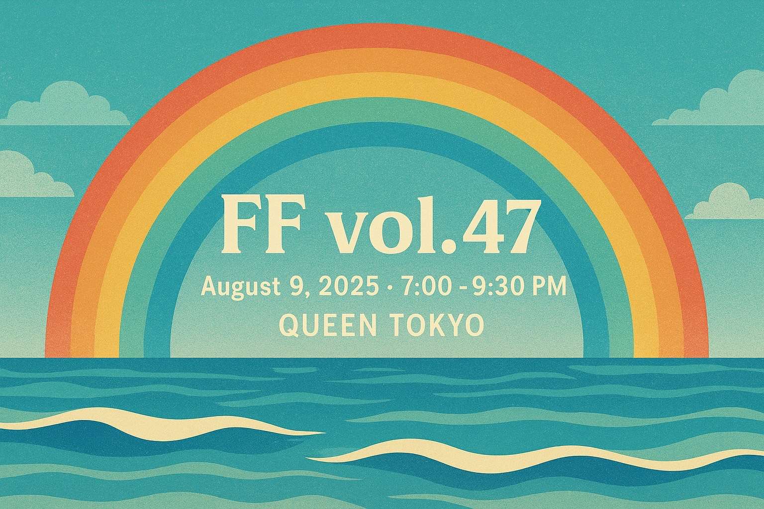 【新宿オフ会】friends' friends vol.47