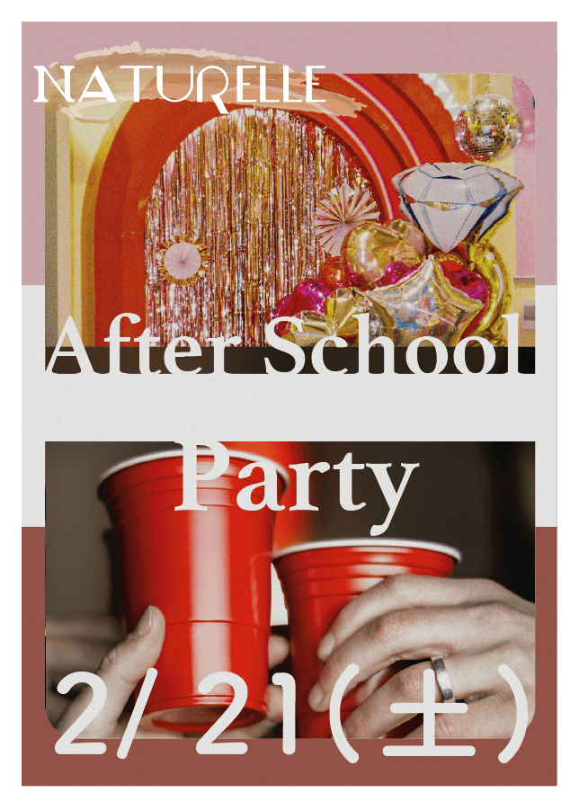 【ナチュール】アフタースクールパーティー【Vol.14】